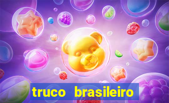 truco brasileiro giro feliz